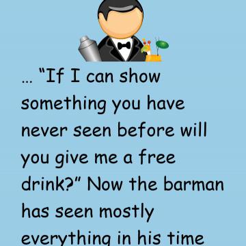 A Man Walks In To A Bar With A Box Under His Arm And Says To The Barman…