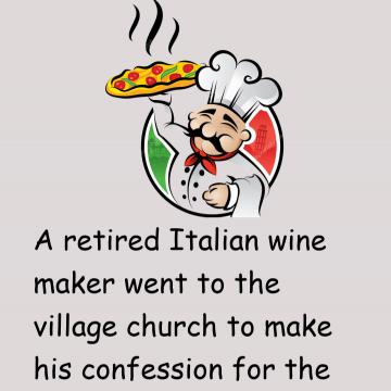 A Retired Italian Wine Make Confession