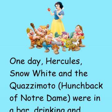 Hercules, Snow White And The Hunchback